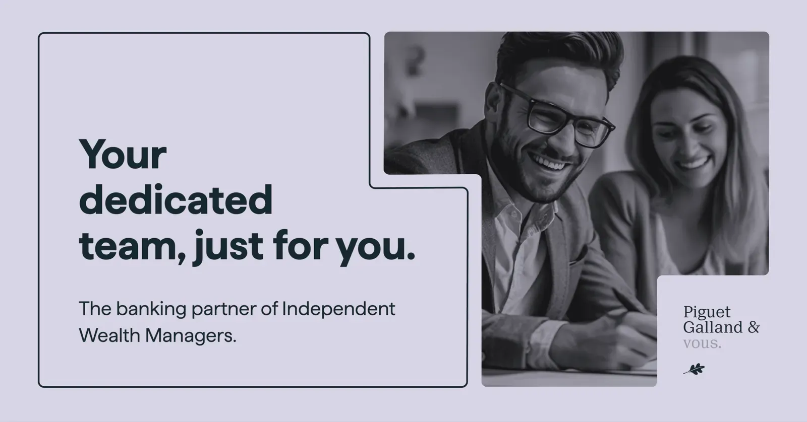 Piguet Galland LinkedIn post: “Your dedicated team, just for you”