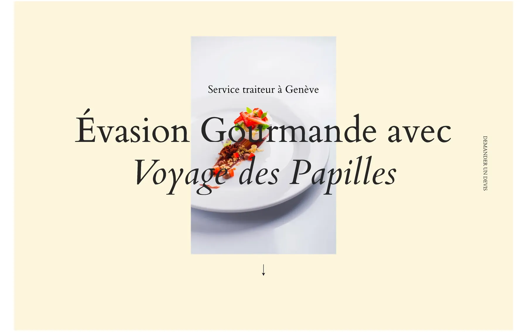 Voyage des Papilles home page: “Évasion gourmande”